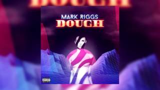 Mark Riggs - I Love You