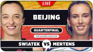 SWIATEK vs MERTENS • WTA Beijing 2026 QF • LIVE Tennis Watchalong