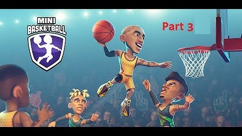 Mini Basketball - Gameplay Walkthrough Part 3(iOS,Android)
