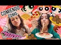 UN DÍA COMIENDO COMO LAS CHICAS SUPERPODEROSAS