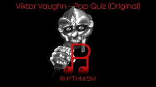 Viktor Vaughn - Pop Quiz (Original) Lyrics
