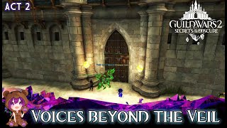 GW2 Secrets of the Obscure - 4. Voices beyond the Veil