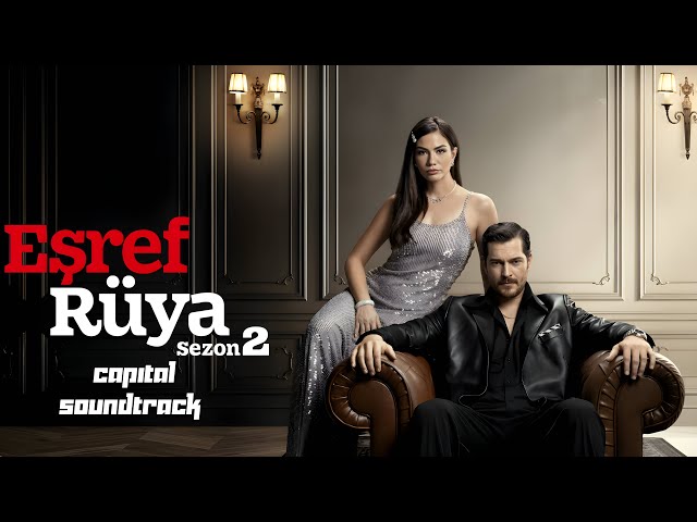 Eşref Rüya Dizi Müzikleri Böyle mi Olmalıydı