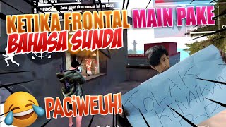 KONTEN TOXIC 18+ MAIN FULL PAKE BAHASA SUNDA AUTO NGAKAK!!