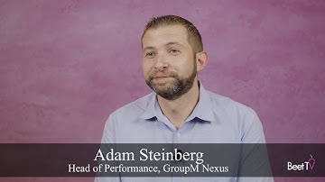 ‘AI Has Been Explosive for Contextual’ Advertising: GroupM Nexus’s Adam Steinberg