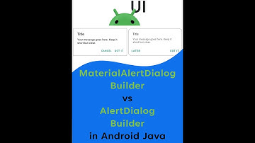 MaterialAlertDialogBuilder vs AlertDialog Builder in Android Java