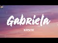 Gabriela KATSEYE Lyrics Clean Bandit Bruno Mars 