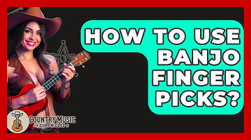 How To Use Banjo Finger Picks? - Country Music Chronicles