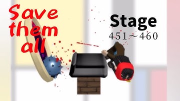 save them all stage 451〜460