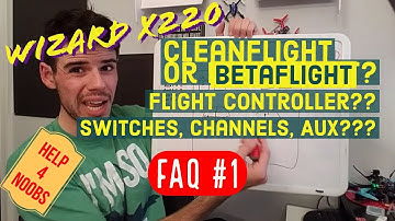 Wizard X220 Setup FAQ#1 - Extra Info to Help Get Flying