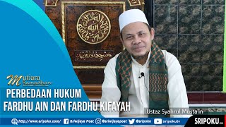 Kultum Ramadan | Ustaz Syahrul Musta'in - Perbedaan Hukum Fardhu ain dan Fardhu Kifayah?