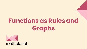 Functions as Rules and Graphs - Algebra 1 - Math
