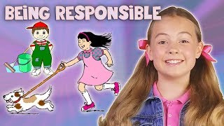 Being Responsible - Responsibility Song,  Kids and Toddlers