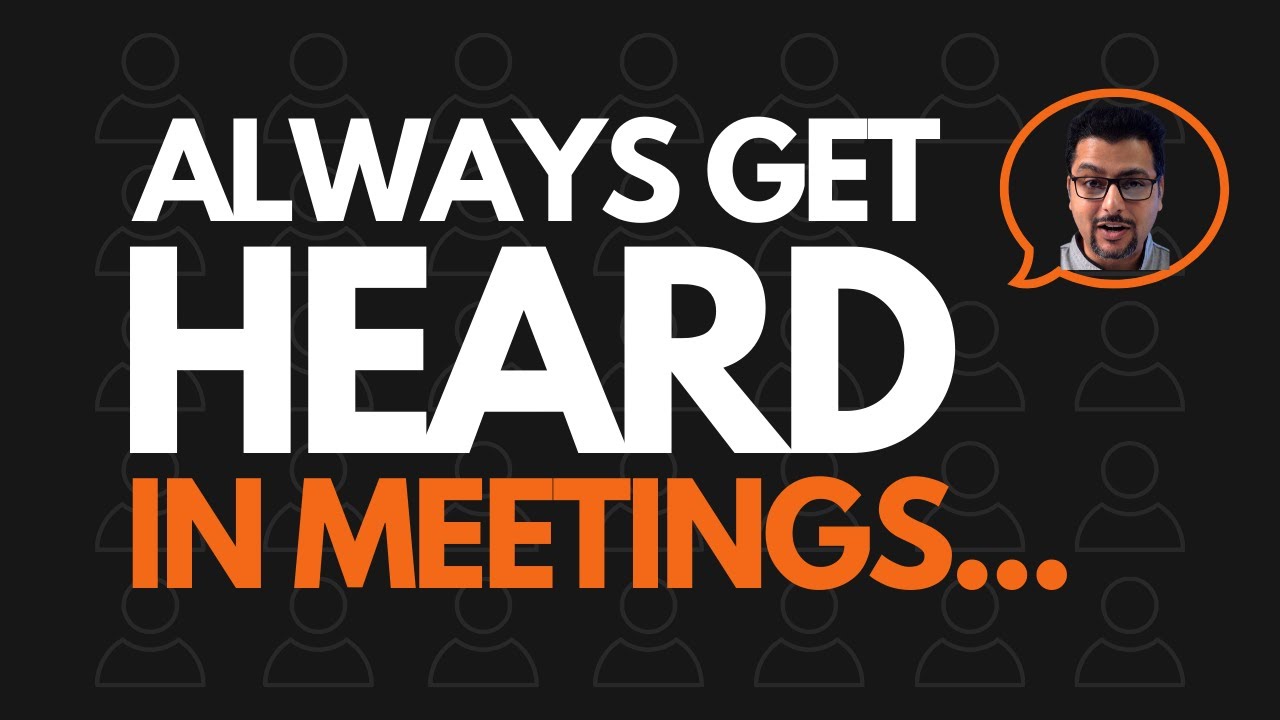 How To Get Heard In Meetings? - YouTube