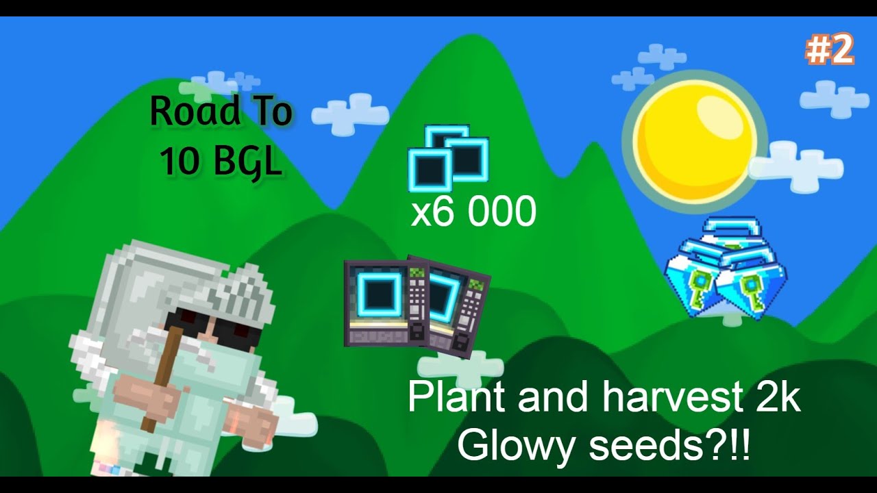 Growtopia Road to 10BGL 2 Planting and Harvesting 2k Glowy seeds