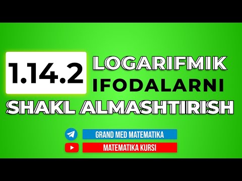 Video: Logarifmik ifodani ixchamlashtirish nimani anglatadi?