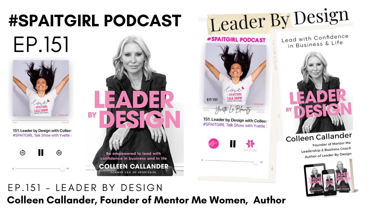 Leader By Design w/Colleen Callander, Former CEO of Sportsgirl, Author
