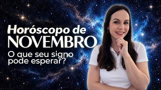 NOVEMBER HOROSCOPE: What Does This Month Hold for Your Sign?