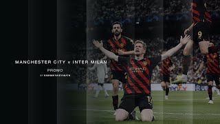 Man City vs Inter Milan | Promo | UCL Final 2023