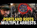 Multiple People Arrested In ANTIFA Portland Riots Overnight