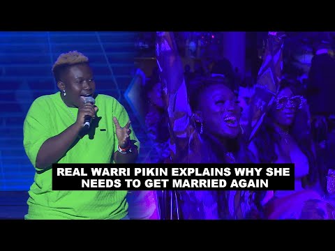 Real Warri Pikin Explains why She needs to get married again