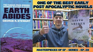 Earth Abides by George R. Stewart [Spoiler Free Review][Masterpieces of SF Ep. 28]