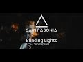 Saint Asonia - Blinding Lights (Sub. Español)