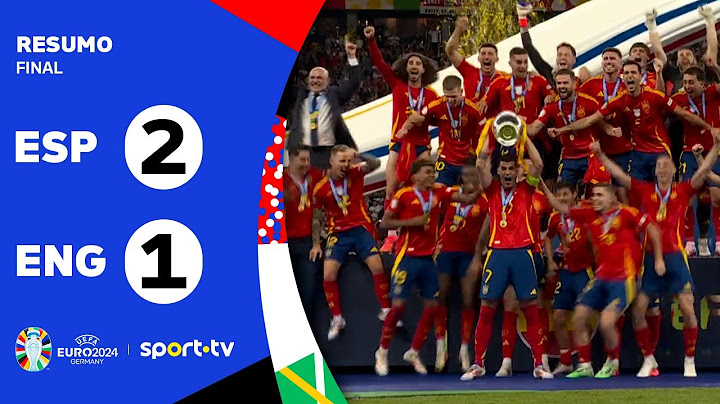 Resumo: Espanha 2-1 Inglaterra - Euro 2024 | sport tv