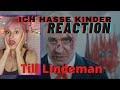 Till Lindeman "Ich Hasse Kinder" | Reaction & Analysis