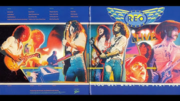 REO SPEEDWAGON - 1977-You Get What You Play For LIVE