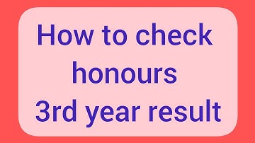 How to check honours 3rd year result | Honours 3rd year result