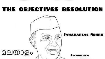 The Objectives Resolution Summary In Malayalam|Jawaharlal Nehru|Readings from the fringes|Second Sem