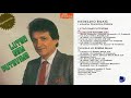 Nedeljko bilkic  lutao sam putevima  audio 1988