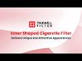 Inner Shaped Cigarette Filter Delivers Unique and Attractive Appearances