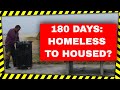 180 Days: Homeless to Housed? (DOCUMENTARY SNEAK PEAK)