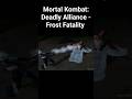 Frost Fatality (Mortal Kombat: Deadly Alliance) #mortalkombatdeadlyalliance #frost #shorts #short