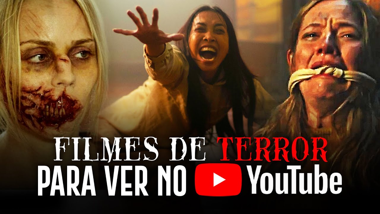 FILMES DE TERROR PARA VER DE GRAÇA NO  (2022) 