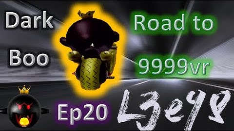 Dark Boo on the Road to 9999vr (UP AND DOWN)