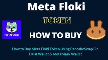 How to Buy Meta Floki Token (MFLOKI) Using PancakeSwap On Trust Wallet OR MetaMask Wallet