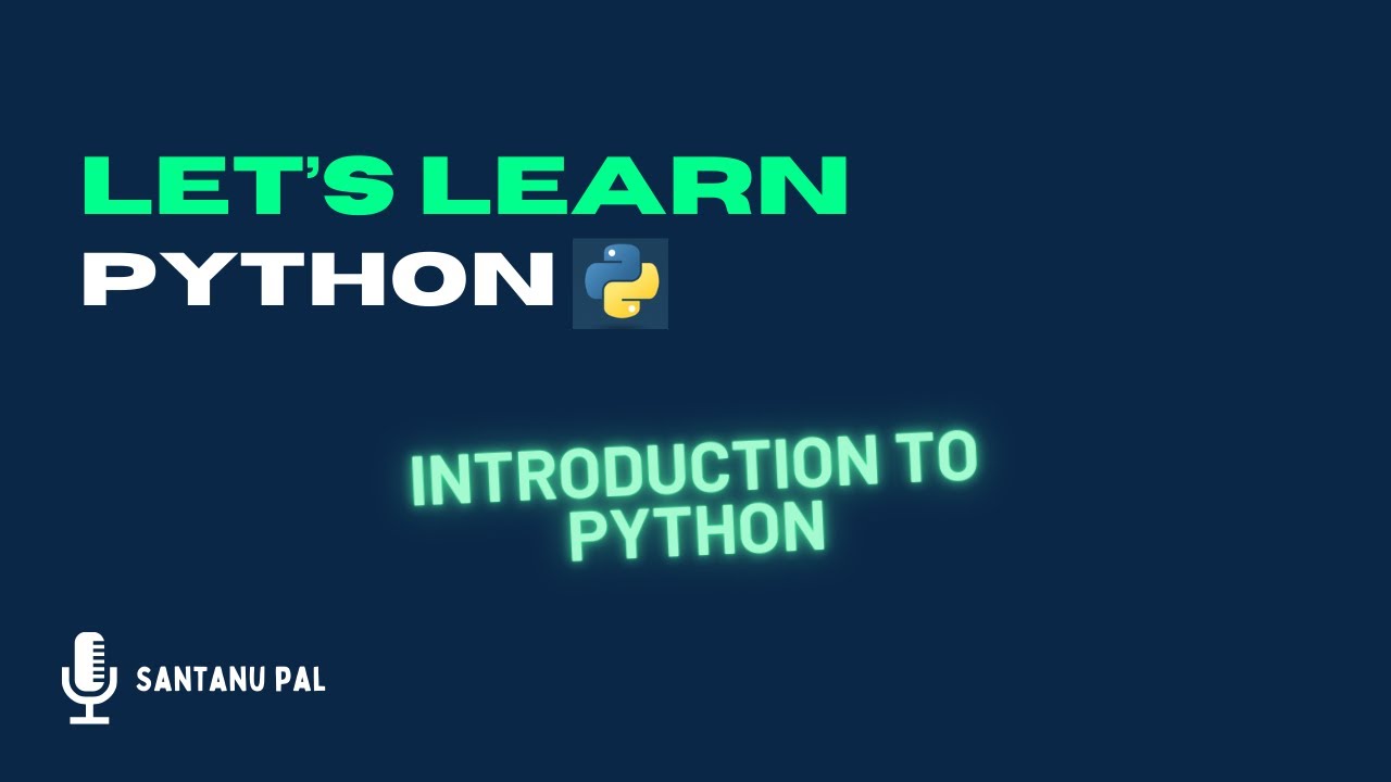 Day 1- Introduction to Python - YouTube