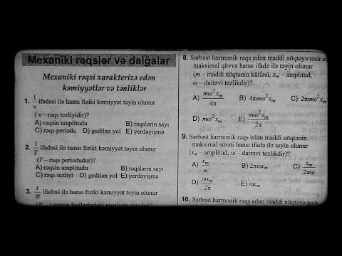 Fizika - Mexaniki Rəqslər və Dalğalar Test Toplusu Dərs İzahı Tam 🎥