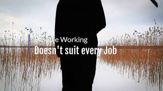 Flexible Working Isn't for Everyone