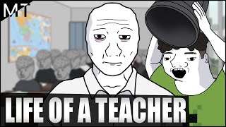 Life Of A School Teacher