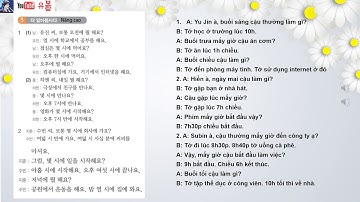 (SƠ CẤP 1) -  BÀI 5: CÔNG VIỆC TRONG NGÀY - FILE NGHE GIÁO TRÌNH TIẾNG HÀN TỔNG HỢP