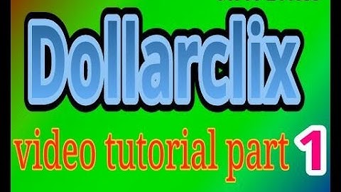 Dollarclix part 1