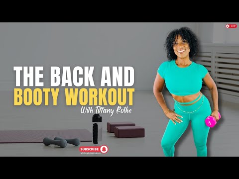 The Back and Booty Workout with Tiffany Rothe | Tiffany Rothe Workouts