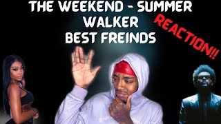 The Weeknd, Summer Walker - Best Friends (Remix) Reaction