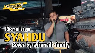 RHOMA IRAMA - SYAHDU | WIRANADI FAMILY COVER