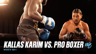 Kallas Karim vs Pro Boxer  Wicked n Bad 4 | FULL FIGHT