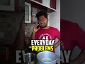 Everyday problems